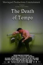 Watch The Death of Tempo 9Movies