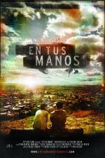 Watch En tus manos 9Movies