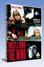 Watch Whistle Down the Wind 9Movies