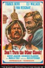 Watch Don't Turn the Other Cheek 9Movies