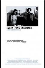 Watch Everything Unspoken 9Movies