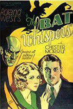 Watch The Bat Whispers 9Movies