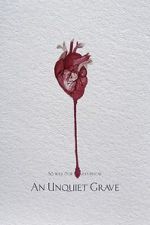 Watch An Unquiet Grave 9Movies