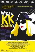 Watch Who Is KK Downey 9Movies