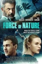 Watch Force of Nature 9Movies