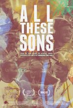 Watch All These Sons 9Movies