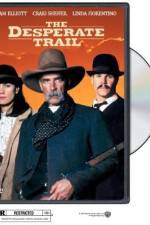 Watch The Desperate Trail 9Movies