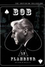 Watch Bob le flambeur 9Movies