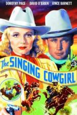 Watch The Singing Cowgirl 9Movies