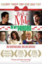 Watch Walk a Mile in My Pradas 9Movies