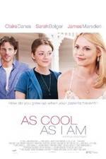 Watch As Cool as I Am 9Movies