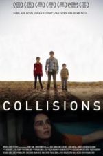 Watch Collisions 9Movies