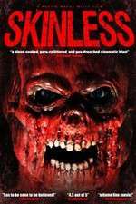 Watch Skinless 9Movies