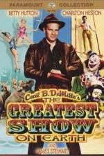 Watch The Greatest Show on Earth 9Movies