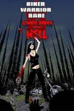 Watch The Biker Warrior Babe vs. The Zombie Babies from Hell 9Movies