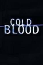 Watch Cold Blood 9Movies