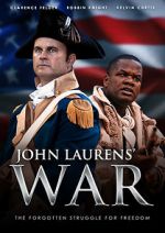 Watch John Laurens\' War 9Movies