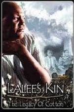 Watch LaLee's Kin The Legacy of Cotton 9Movies