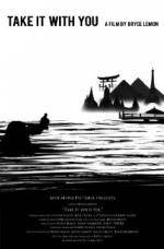 Watch Take It with You 9Movies