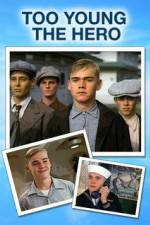Watch Too Young the Hero 9Movies