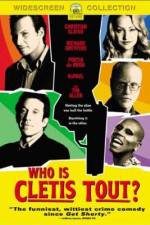 Watch Who Is Cletis Tout? 9Movies