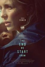 Watch The End We Start From 9Movies