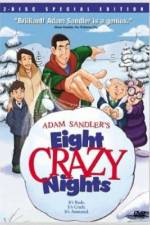 Watch Eight Crazy Nights 9Movies