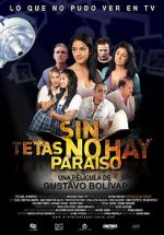 Watch Sin tetas no hay para�so 9Movies