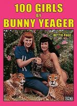 Watch 100 Girls by Bunny Yeager 9Movies