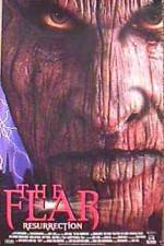 Watch The Fear: Resurrection 9Movies
