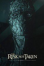 Watch The Risk Not Taken 9Movies