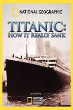 Watch Titanic: How It Really Sank 9Movies