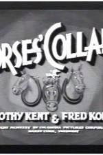 Watch Horses' Collars 9Movies