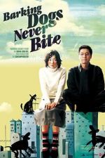Watch Barking Dogs Never Bite 9Movies