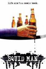 Watch Squid Man 9Movies