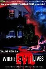 Watch Where Evil Lives 9Movies