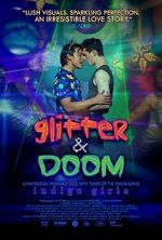 Watch Glitter & Doom 9Movies