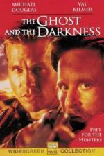Watch The Ghost and the Darkness 9Movies
