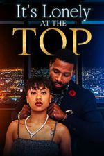 Watch It\'s Lonely at the Top 9Movies