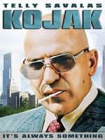 Watch Kojak: It\'s Always Something 9Movies