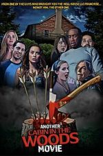 Watch Another Cabin in the Woods Movie 9Movies