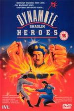 Watch Dynamite Shaolin Heroes 9Movies