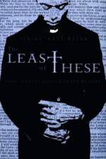 Watch The Least of These 9Movies