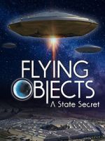 Watch Flying Objects - A State Secret 9Movies