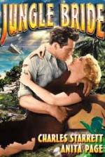 Watch Jungle Bride 9Movies