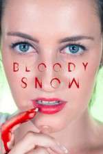 Watch Bloody Snow 9Movies