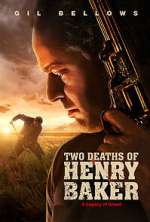 Watch Two Deaths of Henry Baker 9Movies