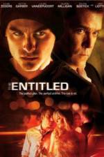 Watch The Entitled 9Movies