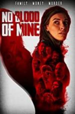 Watch No Blood of Mine 9Movies