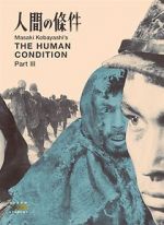Watch The Human Condition III: A Soldier\'s Prayer 9Movies